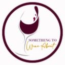 Something to Wine About
