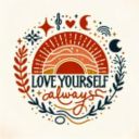 Love Yourself Always